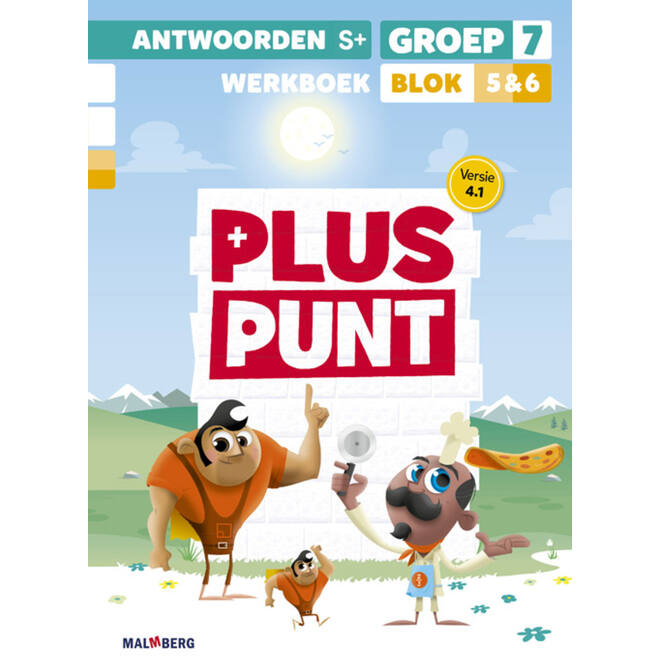 Pluspunt 4.1 groep 7 antwoordenboek werkboek blok 5 en 6 - S+