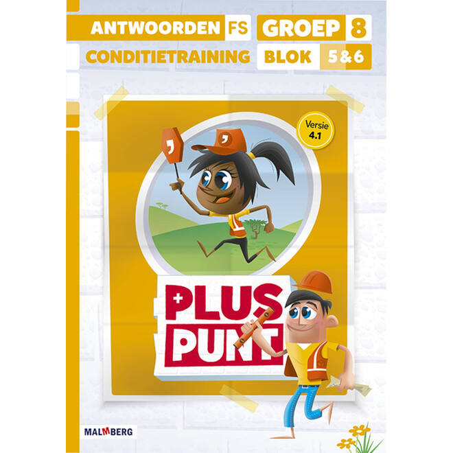 Pluspunt 4.1 groep 8 antwoordenboek conditietrainer blok 5 en 6 - FS