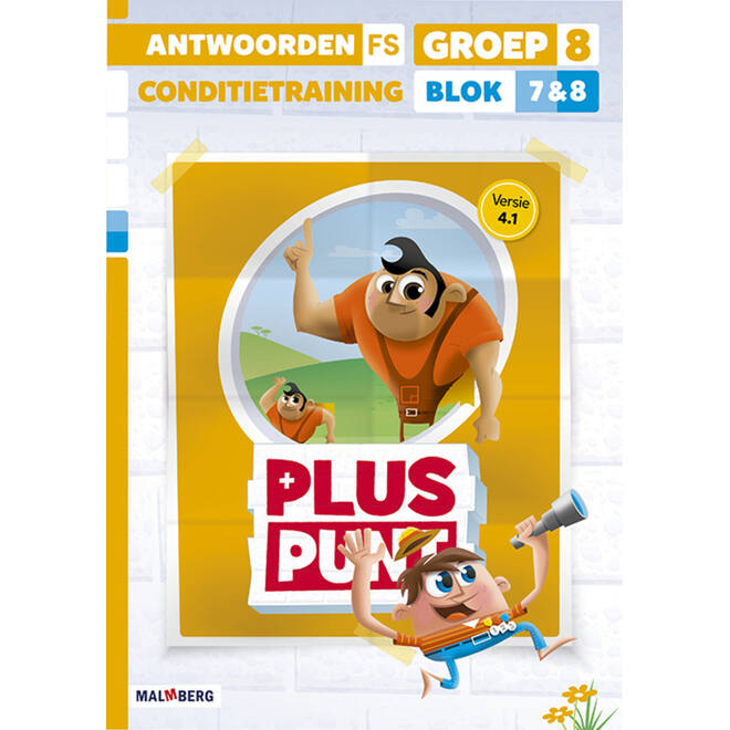 Pluspunt 4.1 groep 8 antwoordenboek conditietrainer blok 7 en 8 - FS