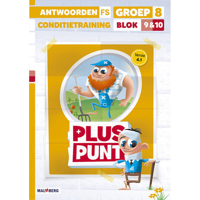 Pluspunt 4.1 groep 8 antwoordenboek conditietrainer blok 9 en 10 - FS
