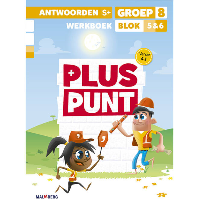 Pluspunt 4.1 groep 8 antwoordenboek werkboek blok 5 en 6 - S+