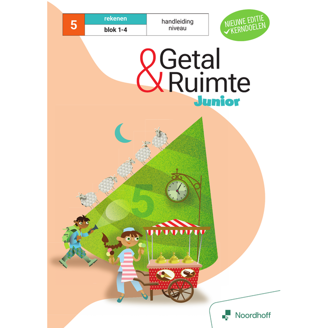 Getal & Ruimte Junior (vernieuwd) groep 5 handleiding blok 1-4 - Niveau