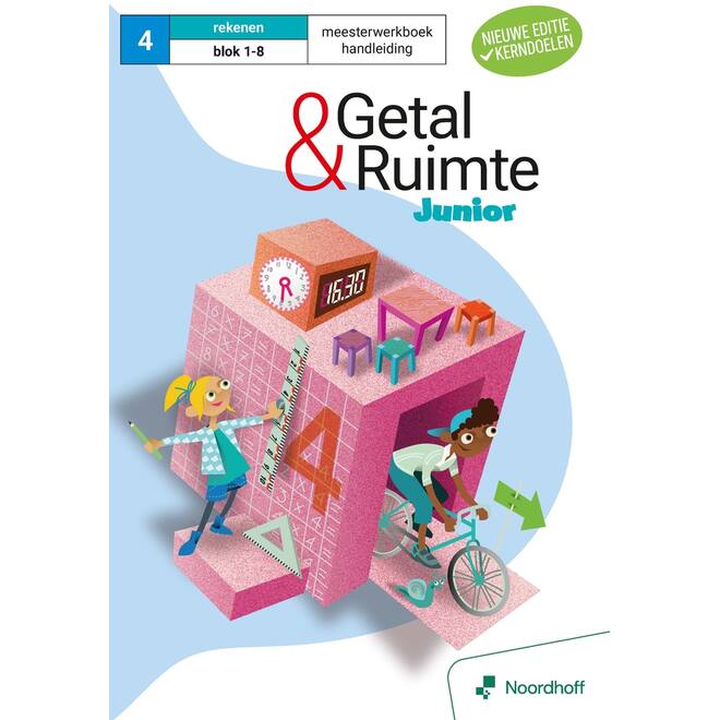 Getal & Ruimte Junior (vernieuwd) groep 4 handleiding meesterwerkboek