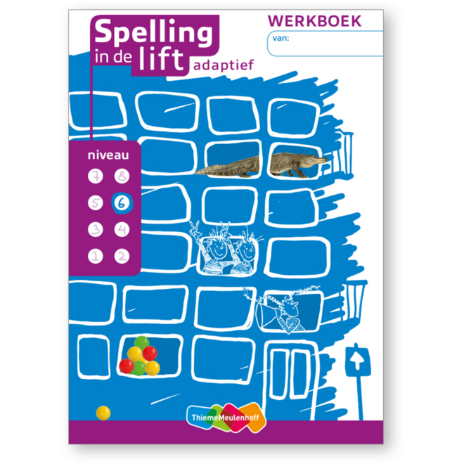 Spelling in de lift adaptief - Werkboekjes niveau 6