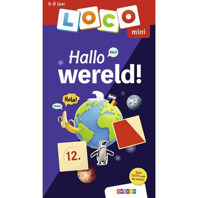 Loco Mini: Hallo wereld!
