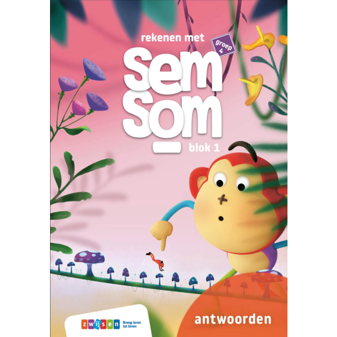 Semsom groep 4 antwoordenboek blok 1