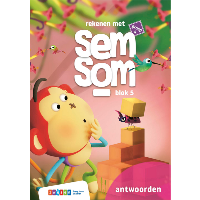 Semsom groep 4 antwoordenboek blok 5