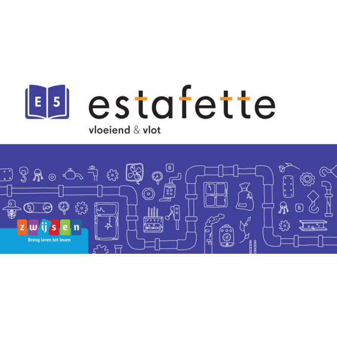 Estafette 3 vloeiend & Vlot E5