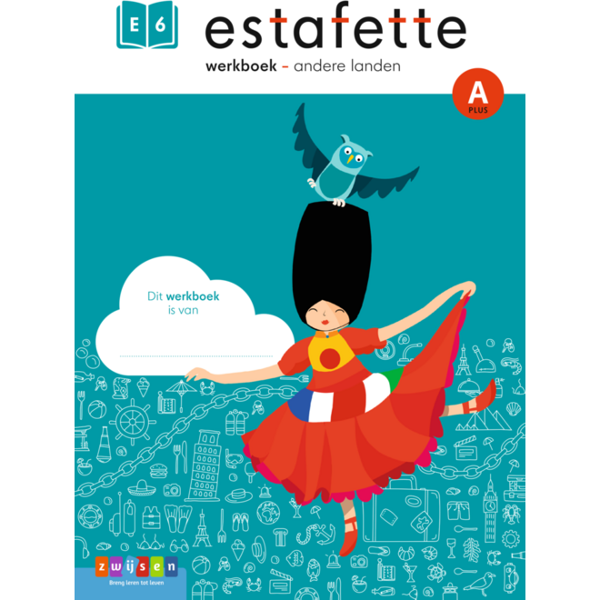 Estafette 3 werkboek E6-A plus