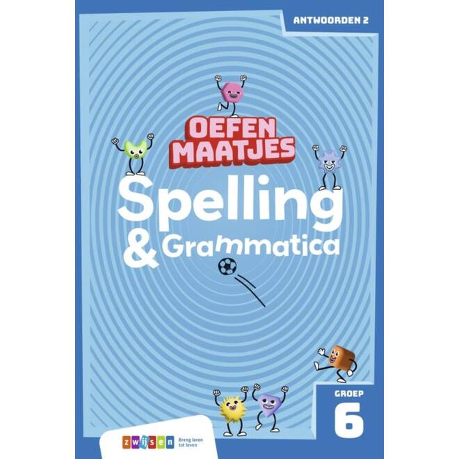 Oefenmaatjes Spelling & Grammatica groep 6 antwoordenboek 2