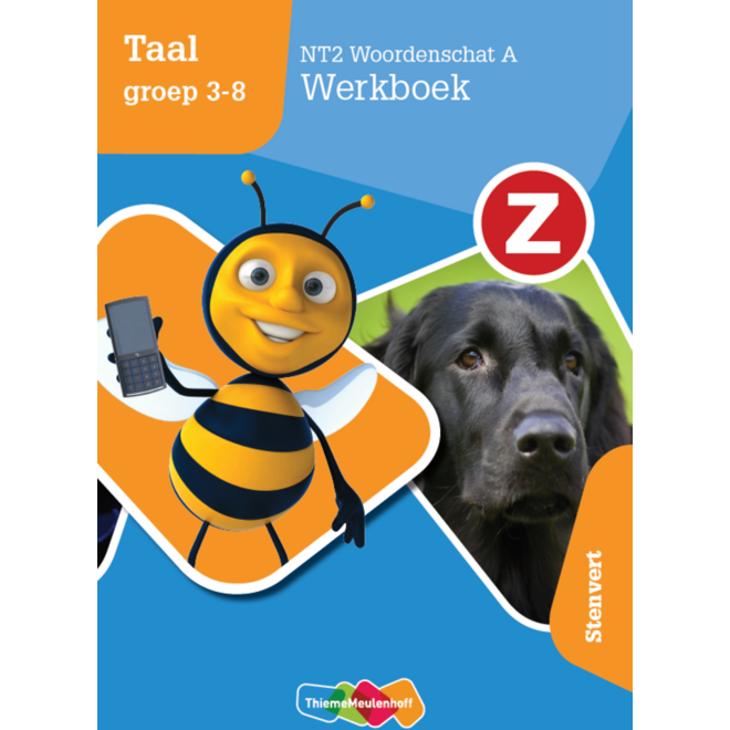 Z-Taal groep 3-8 - NT2 Woordenschat A Werkboek - Stenvert