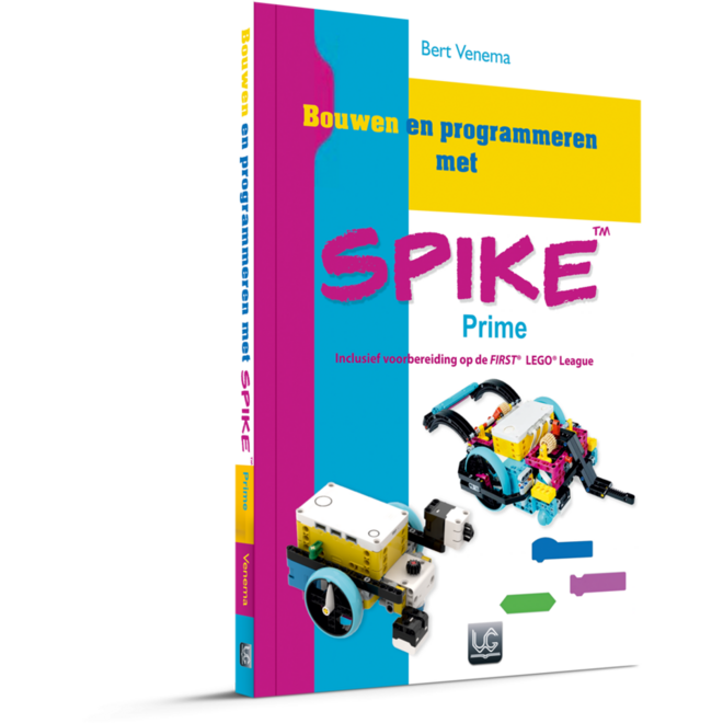 Bouwen en programmeren met SPIKE Prime - Bert Venema