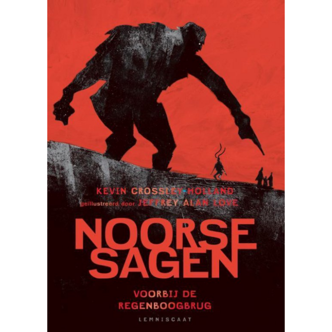 Noorse sagen. Voorbij de regenboogbrug - Kevin Crossley-Holland