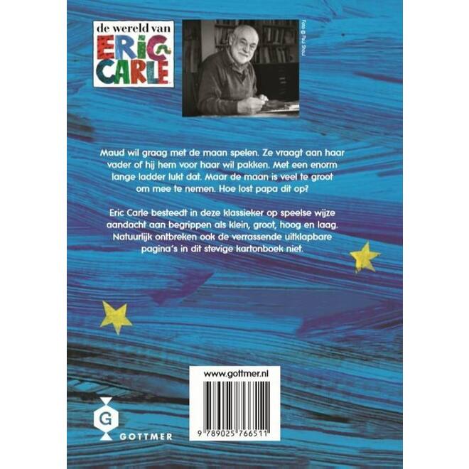 Papa pak je de maan voor mij - Eric Carle