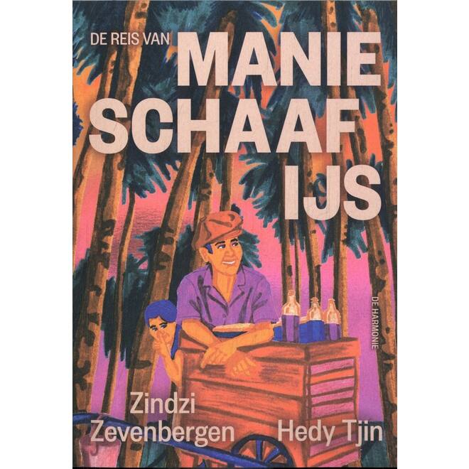 De reis van Manie Schaafijs - Zindzi Zevenbergen