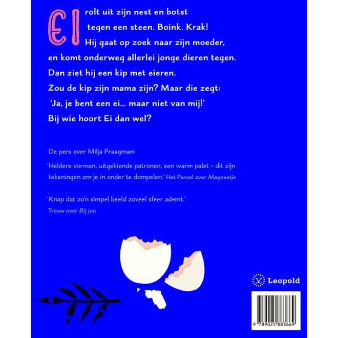 Het eigenwijze ei - Milja Praagman