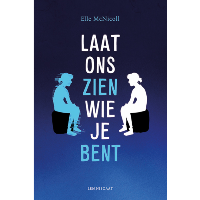 Laat ons zien wie je bent - Elle McNicoll