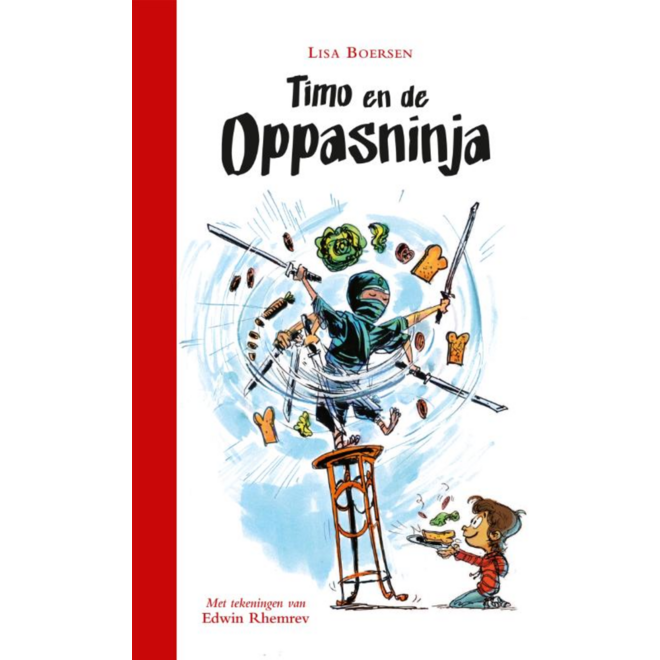 Timo en de oppasninja 1 - Lisa Boersen