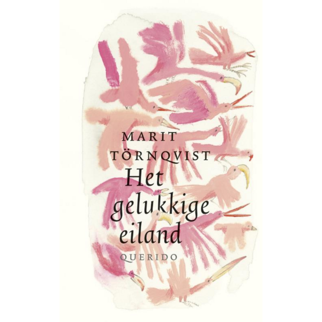 Het gelukkige eiland - Marit Törnqvist