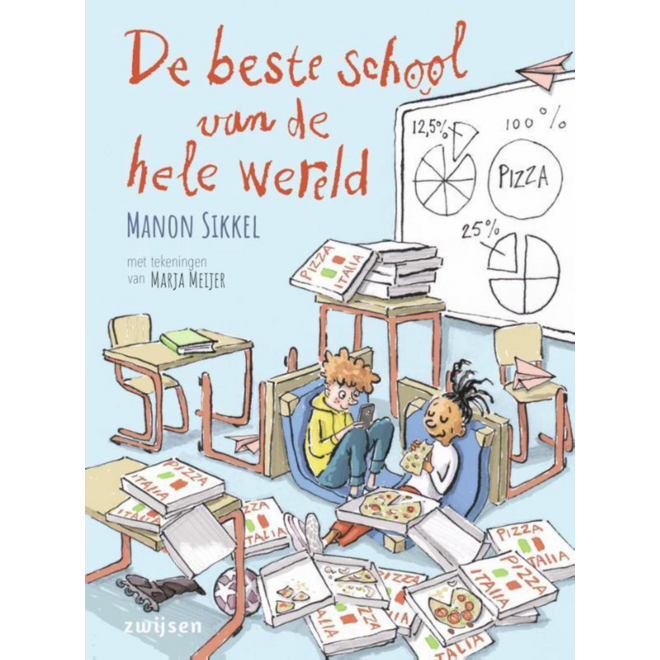 De beste school van de hele wereld - Manon Sikkel
