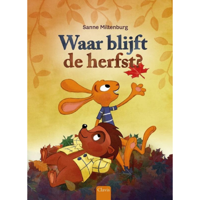 Waar blijft de herfst? - Sanne Miltenburg