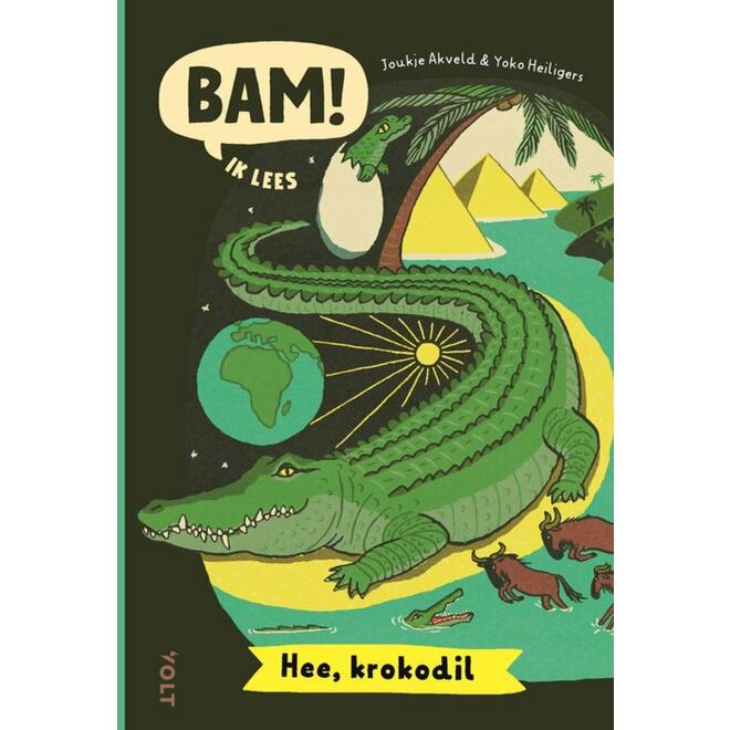 Bam! Ik lees: Hee, krokodil - Joukje Akveld
