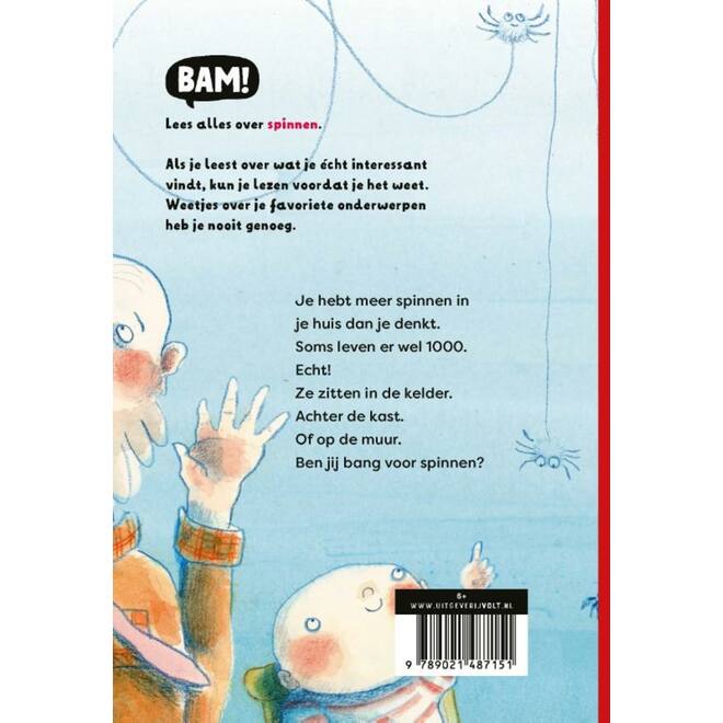 Bam! Ik lees: Spinnen zijn niet eng - Lotje van der Bie