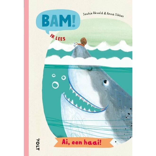 Bam! Ik lees: Ai, een haai - Joukje Akveld