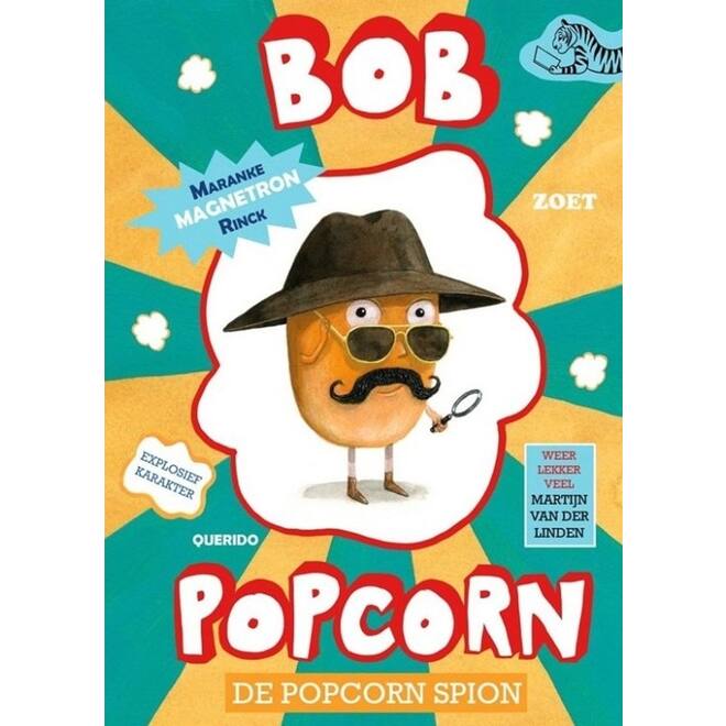 Bob Popcorn: De Popcorn Spion - Maranke Rinck
