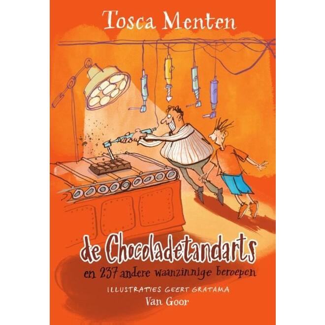 De chocoladetandarts - Tosca Menten