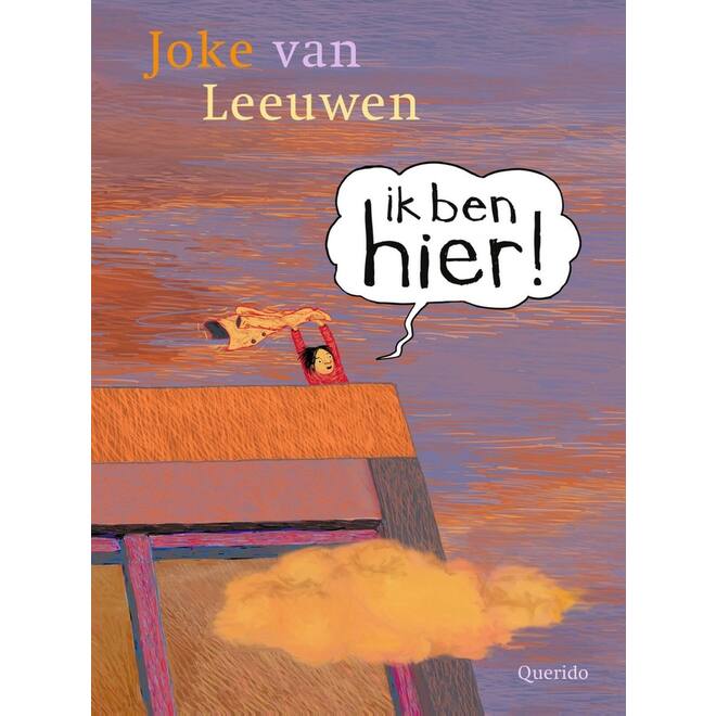 Ik ben hier! - Joke van Leeuwen