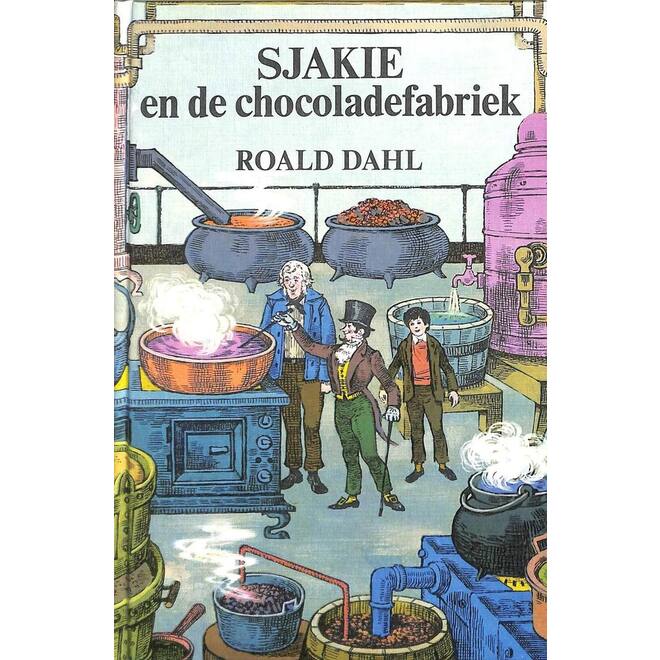 Sjakie en de chocoladefabriek - Roald Dahl