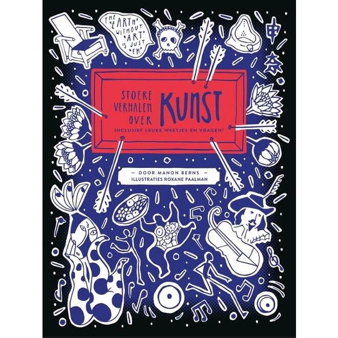 Stoere verhalen over kunst  - Manon Berns