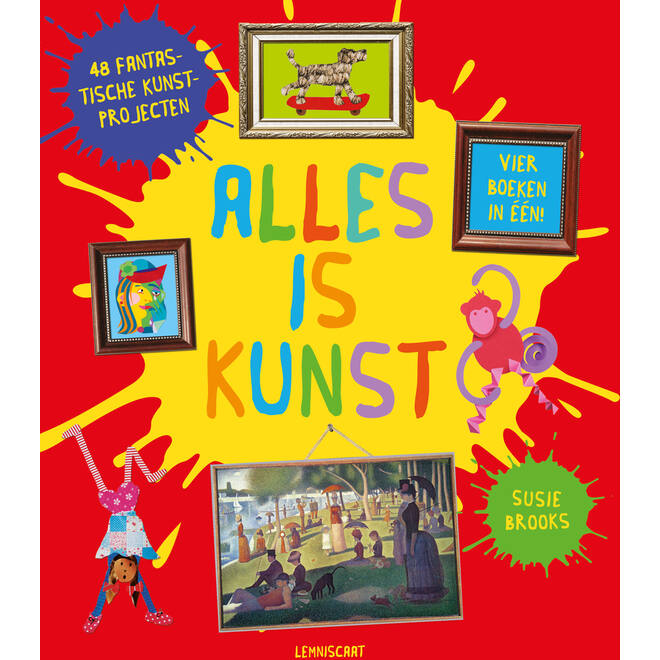 Alles is kunst - Susie Brooks