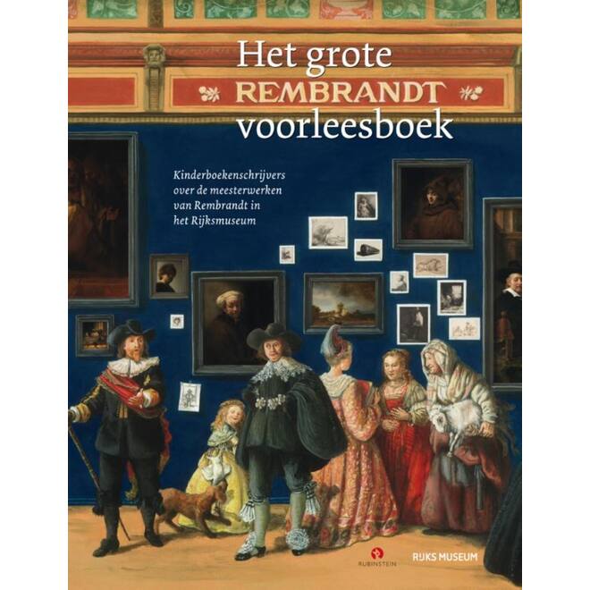 Het grote Rembrandt voorleesboek - Joke van Leeuwen