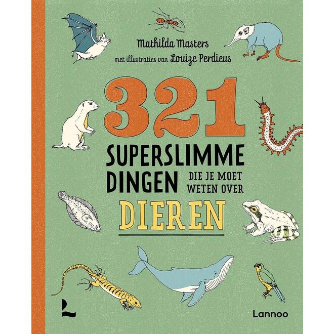 321 superslimme dingen die je moet weten over dieren - M. Masters