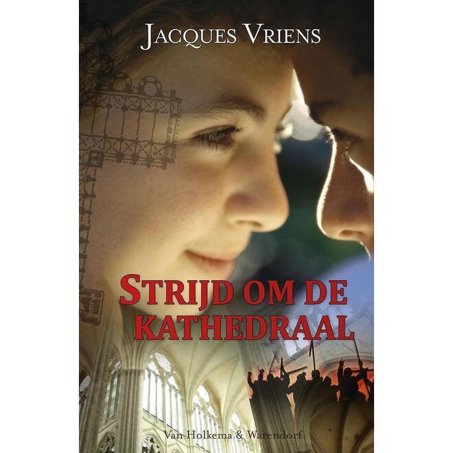 Strijd om de kathedraal - Jacques Vriens