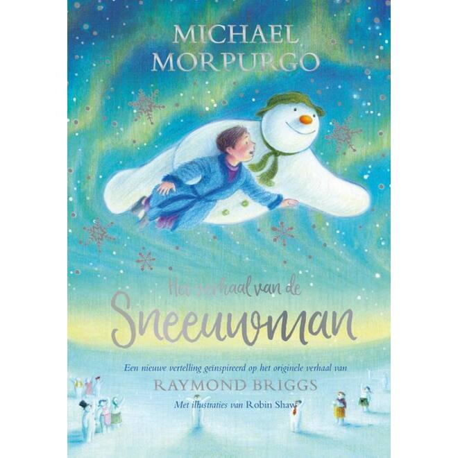 Het verhaal van de Sneeuwman - Michael Morpurgo