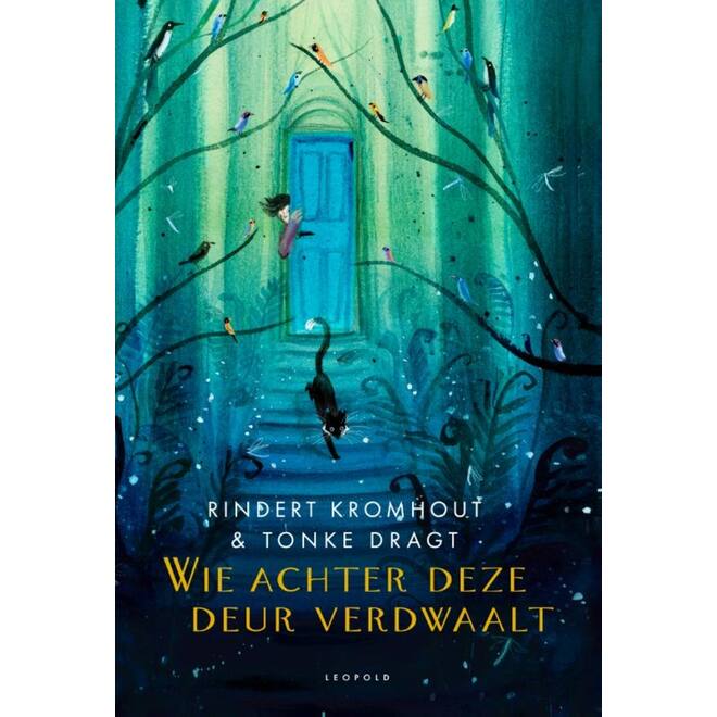 Wie achter deze deur verdwaalt - Rindert Kromhout
