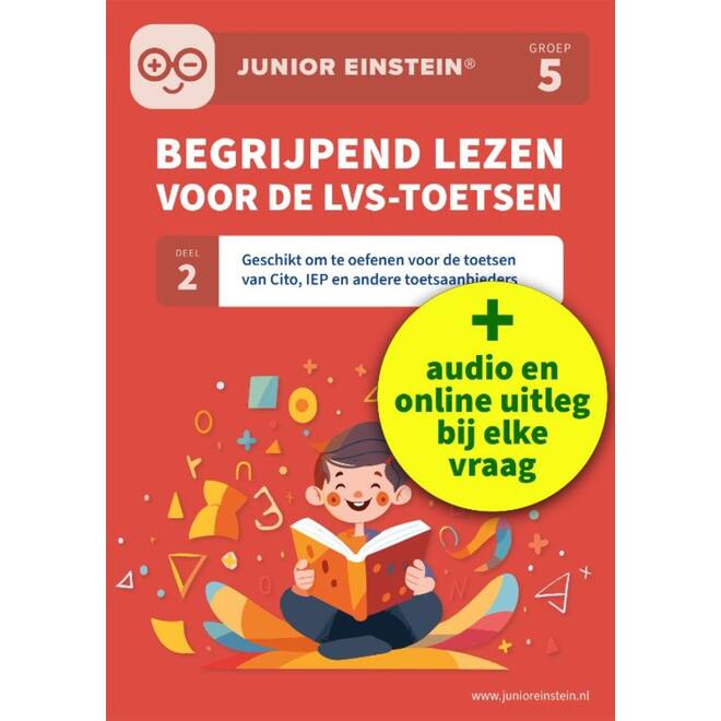 Begrijpend lezen voor de LVS-toetsen groep 5 deel 2