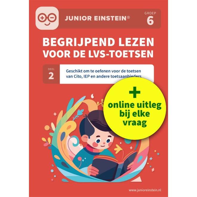 Begrijpend lezen voor de LVS-toetsen groep 6 deel 2