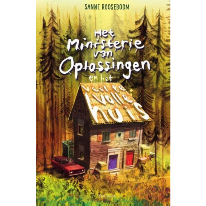 Het ministerie van Oplossingen en het veel te volle huis - S Rooseboom