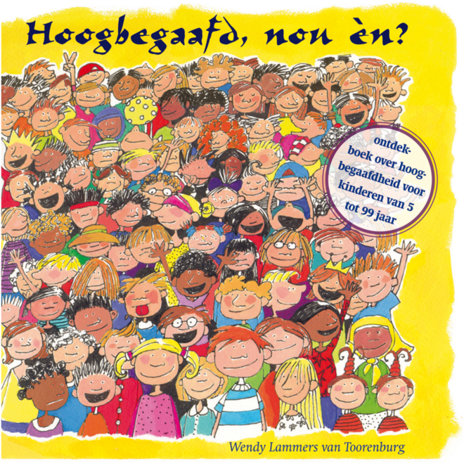 Hoogbegaafd, nou en?