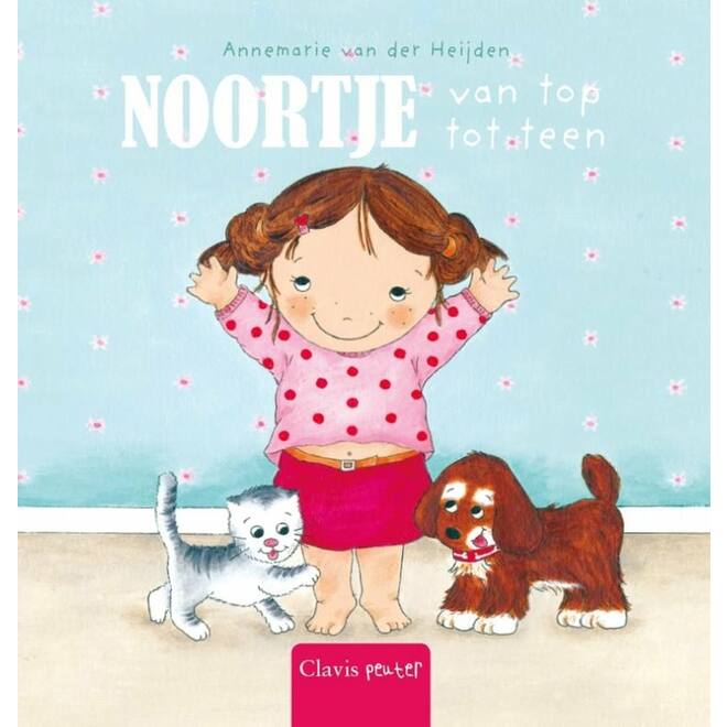 Noortje - Noortje van top tot teen - Annemarie van der Heijden