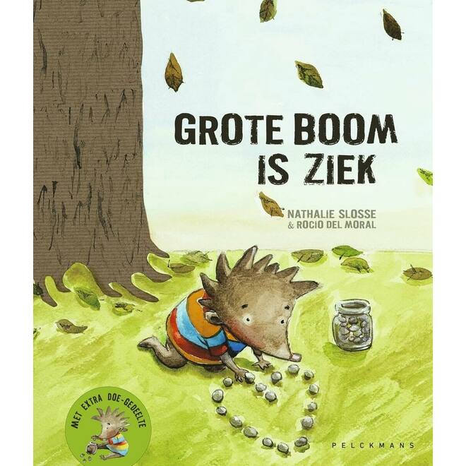 Grote boom is ziek - Nathalie Slosse, Rocio del Moral