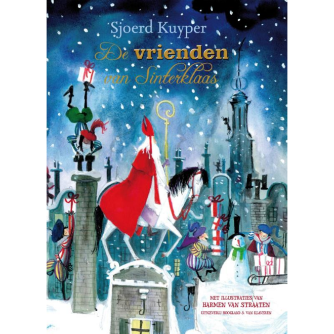 De vrienden van Sinterklaas - Sjoerd Kuyper
