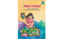 Waar is thuis?- avi E4/E5 (samenleesboek 4)