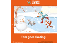 My name is Tom 2 prentenboek Tom goes skating