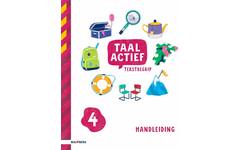 Taal actief 5 Tekstbegrip handleiding groep 4