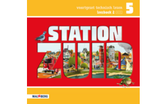 Station Zuid leesboek 2 groep 5 (AVI E5)